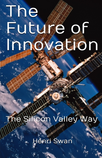 Future of Innovation: how to take idea to market and ensure its execution is successful and transfor