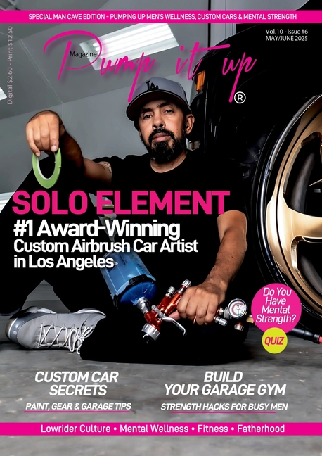 Pump It Up Magazine - Ready to PUMP UP Your Ride? Discover the #1 Award-Winning Custom Airbrush Car 