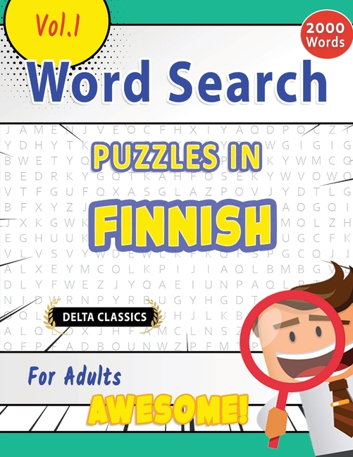 Word Search Puzzles in Finnish for Adults - Awesome! Vol.1 - Delta Classics