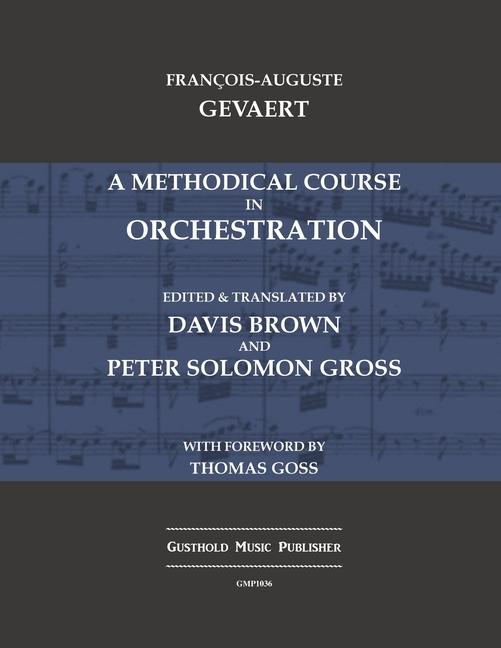 Methodical Course in Orchestration