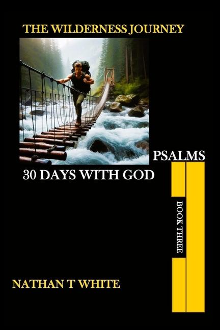 Widerness Journey Book Three