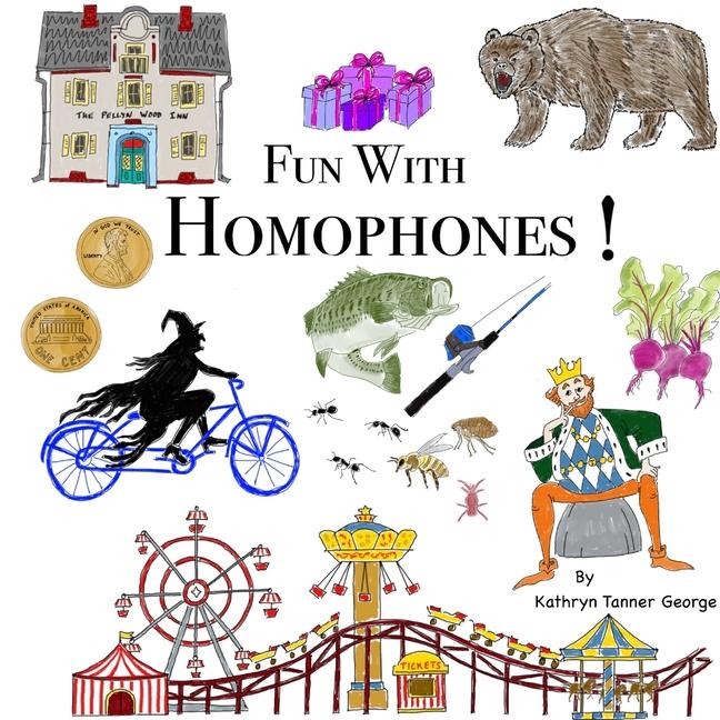 Fun With Homophones!!