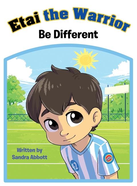 Etai the Warrior: Be Different