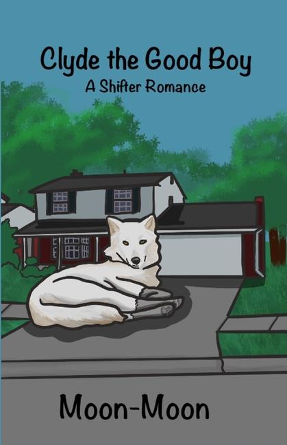 Clyde the Good Boy: A Shifter Romance