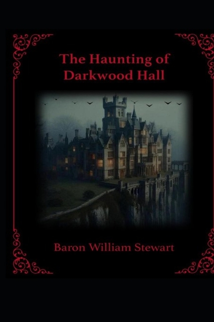 Haunting of Darkwood Hall