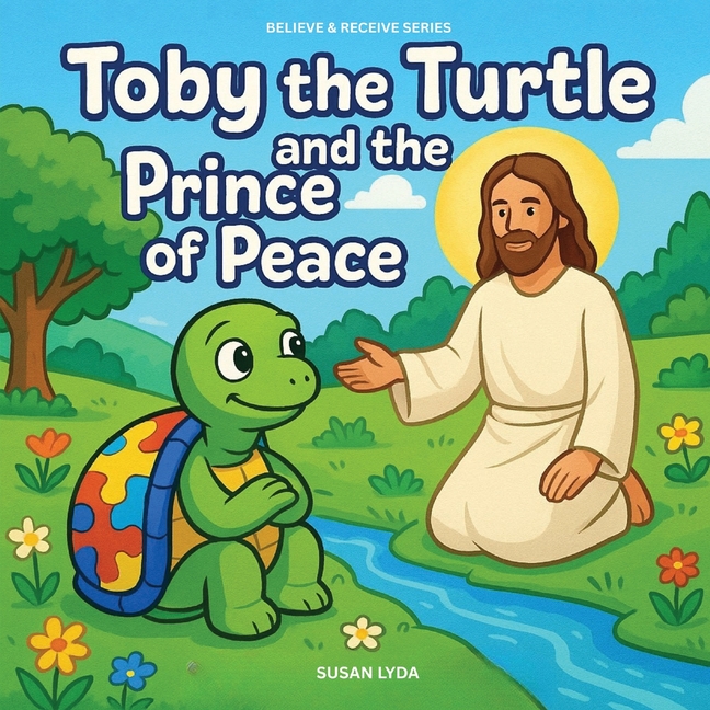Toby the Turtle and the Prince of Peace