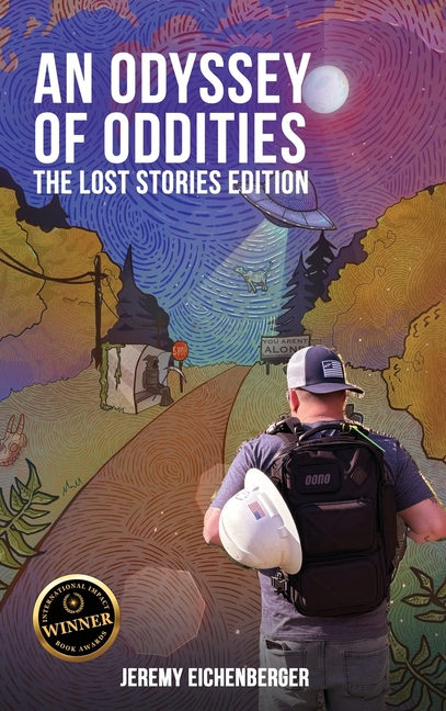 Odyssey of Oddities: The Lost Stories Edition