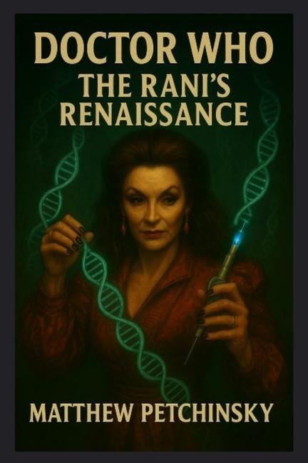 Doctor Who: The Rani's Renaissance