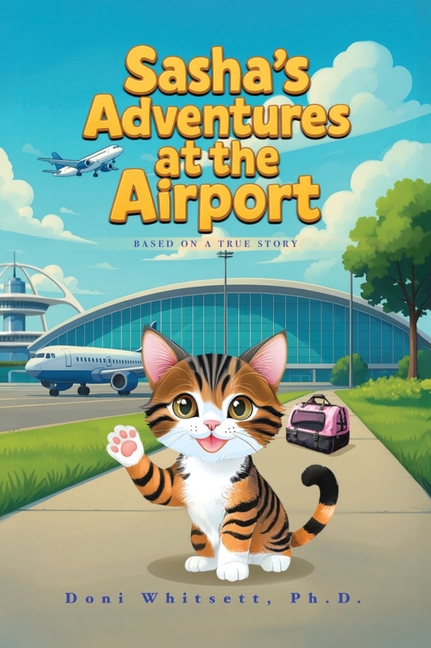 Sasha's Adventures at the Airport