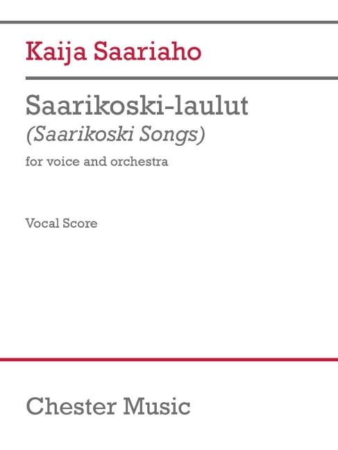 Saariaho: Saarikoski-Laulut for Voice (Finnish) and Orchestra Study Score