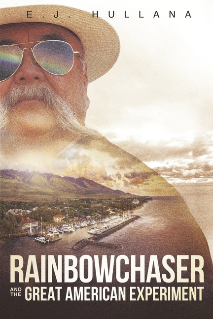Rainbowchaser and the Great American Experiment