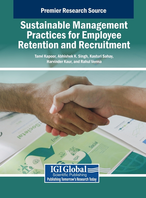 Sustainable Management Practices for Employee Retention and Recruitment