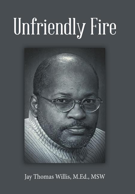 Unfriendly Fire