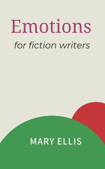 Emotions for Fiction Writers