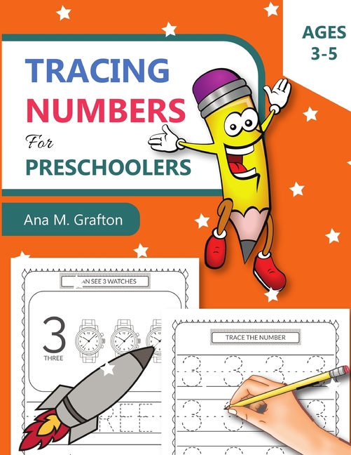 Tracing Numbers for Preschoolers Ages 3-5: Number Tracing Practice Workbook for Preschoolers and Kid