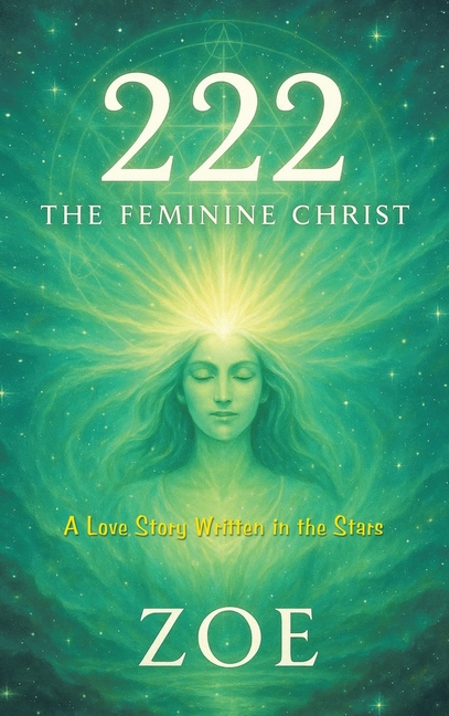 222: The Feminine Christ