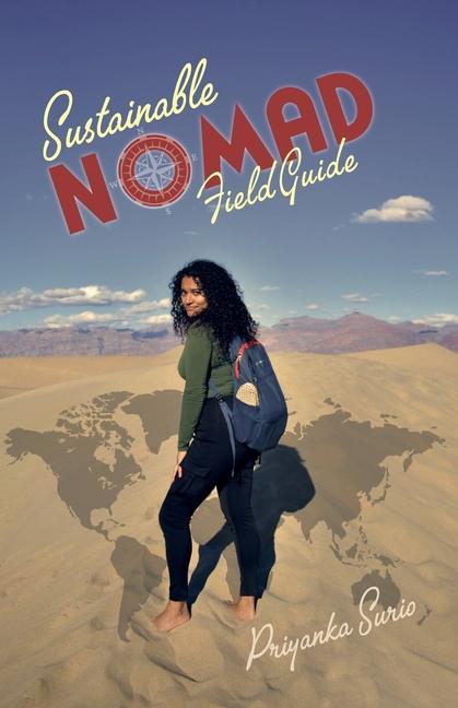 Sustainable Nomad: Field Guide