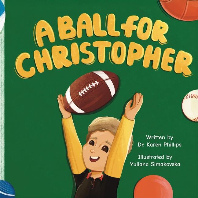 Ball For Christopher