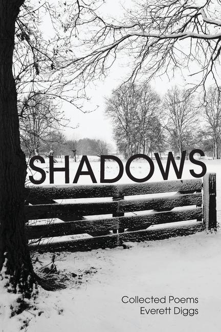 Shadows: Collected Poems