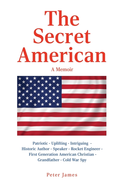 Secret American: A Memoir
