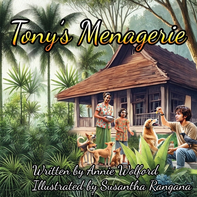 Tony's Menagerie