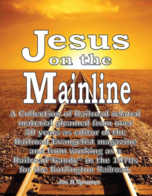 Jesus on the Mainline