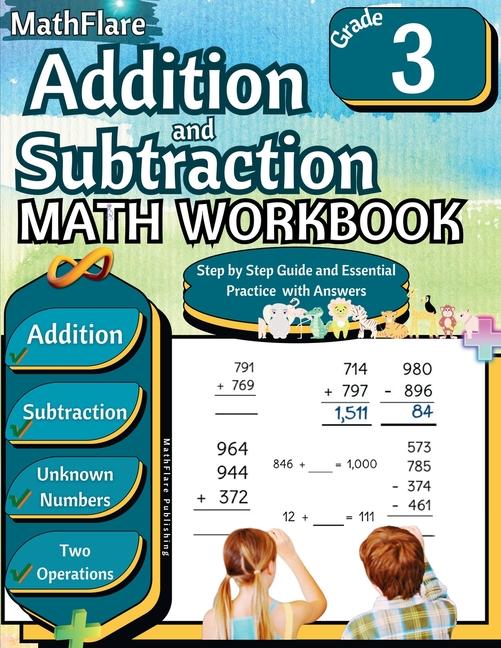 Addition and Subtraction Math Workbook 3rd Grade: Addition and Subtraction Grade 3 with Regrouping A