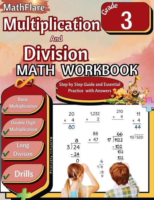 Multiplication and Division Math Workbook 3rd Grade: Multiplication and Division Grade 3, Basic and 