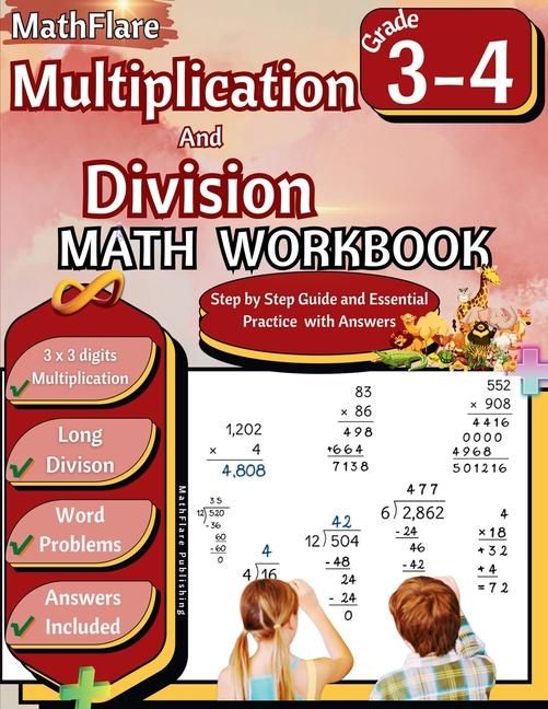 Multiplication and Division Math Workbook 3rd and 4th Grade: Multiplication and Division Word Proble