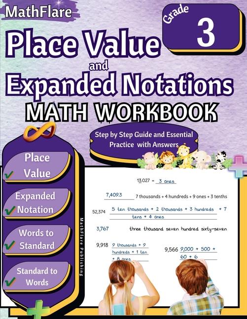 Place Value and Expanded Notations Math Workbook 3rd Grade: Place Value Grade 3, Expanded and Standa