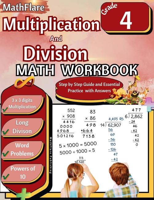 Multiplication and Division Math Workbook 4th Grade: Multiplication and Division Word Problems Grade