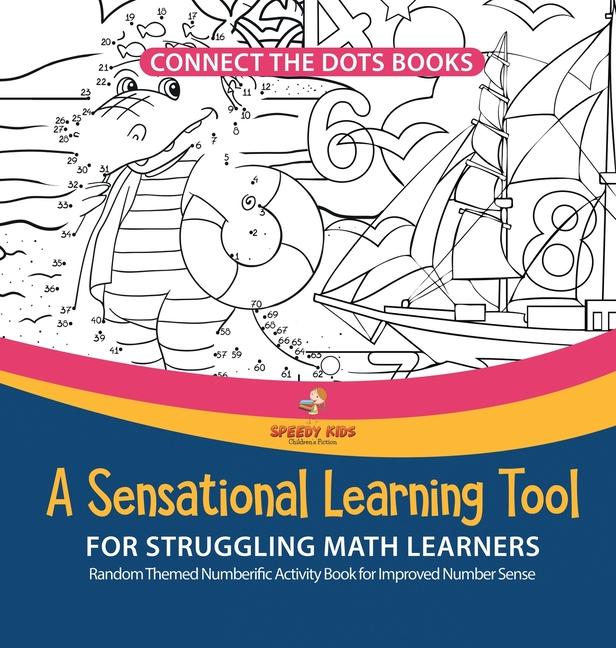 Connect the Dots Books. A Sensational Learning Tool for Struggling Math Learners. Random Themed Numb