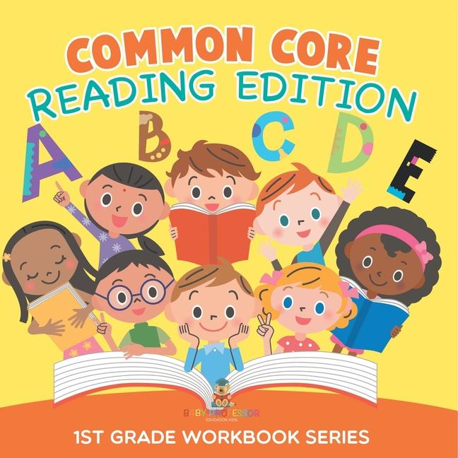 Common Core Reading Edition: 1st Grade Workbook Series