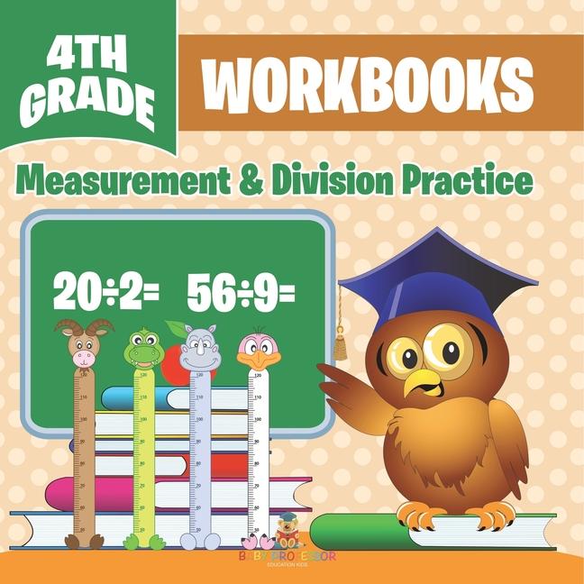 4th Grade Workbooks: Measurement & Division Practice