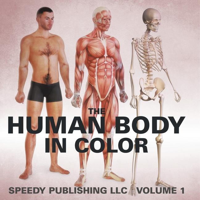 Human Body In Color Volume 1