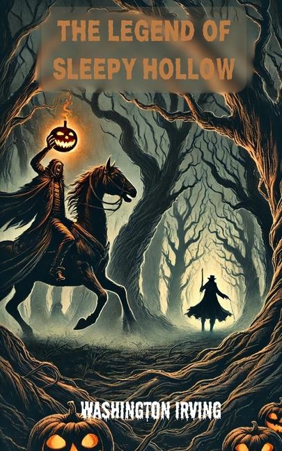 Legend of Sleepy Hollow