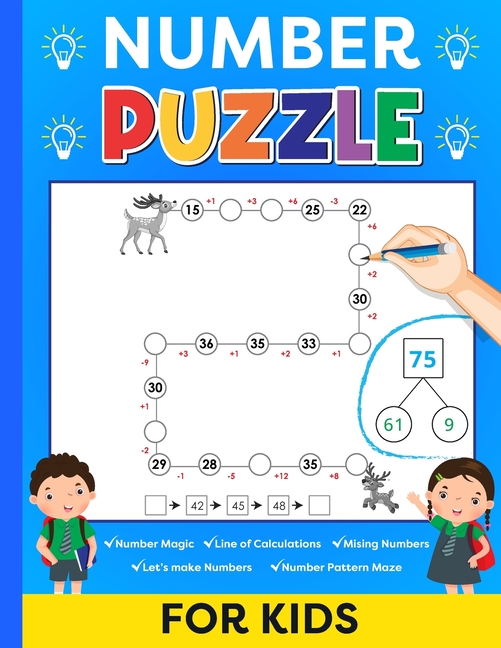 Number Puzzles for Kids and Adults: Number Magic, Line of Calculations, Missing Numbers, Let's make 
