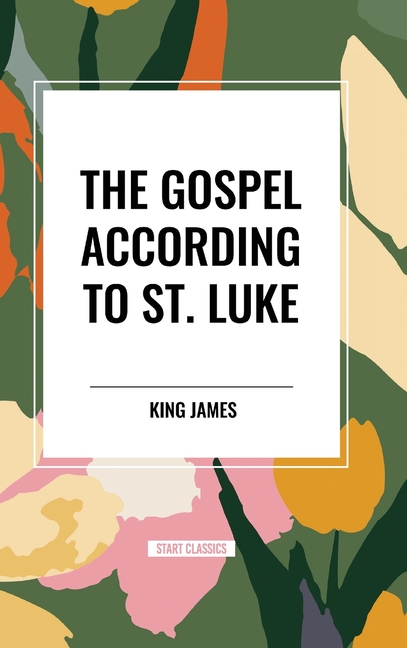 Gospel According to ST. LUKE