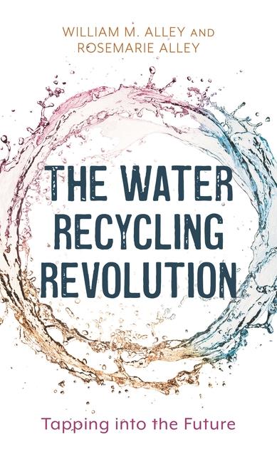 Water Recycling Revolution: Tapping Into the Future