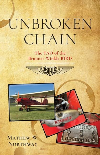 Unbroken Chain: The Tao of the Brunner-Winkle Bird