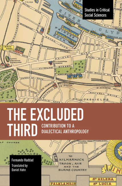 Excluded Third: Contribution to a Dialectical Anthropology