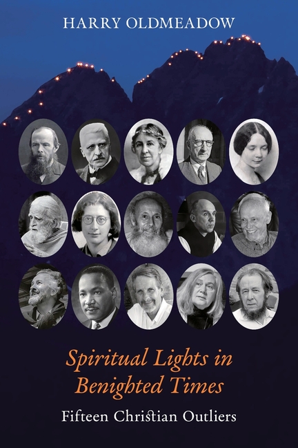 Spiritual Lights in Benighted Times: Fifteen Christian Outliers