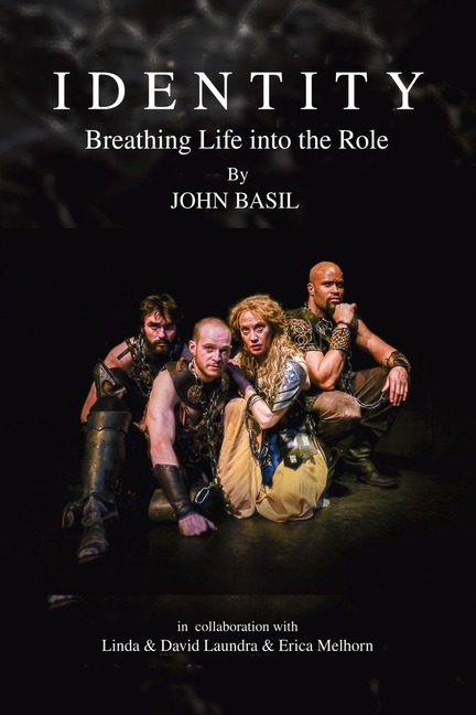 Identity: Breathing Life into the Role
