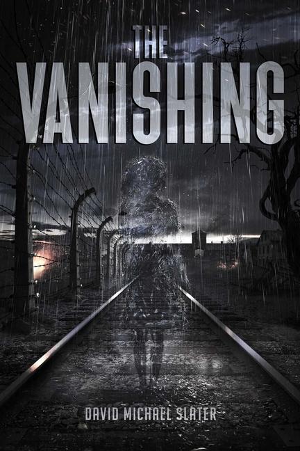 Vanishing: A Holocaust Revenge Story (Reissue)