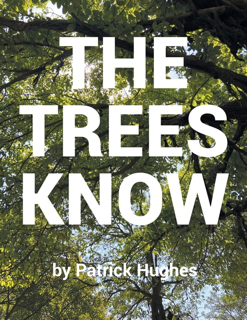 Trees Know