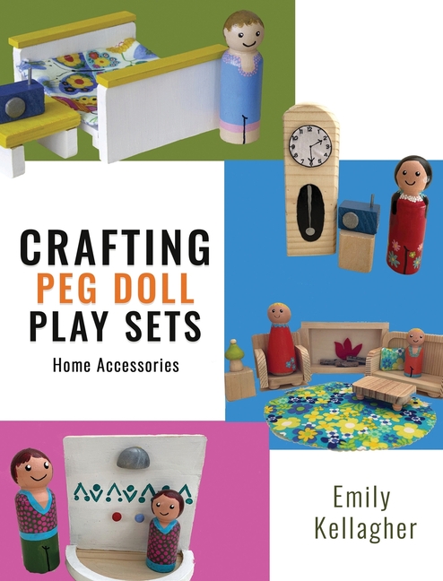 Crafting Peg Doll Play Sets: Home Accessories