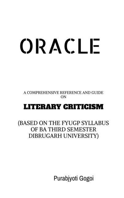 Oracle: A Comprehensive Reference and Guide on Literary Criticism