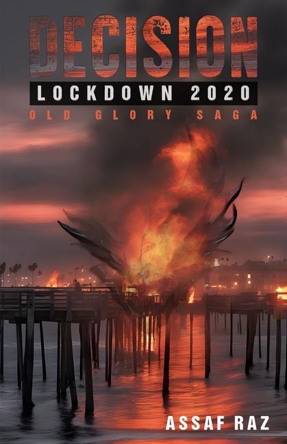 Decision: Lockdown 2020