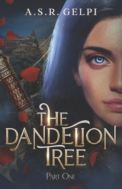 Dandelion Tree, Part One
