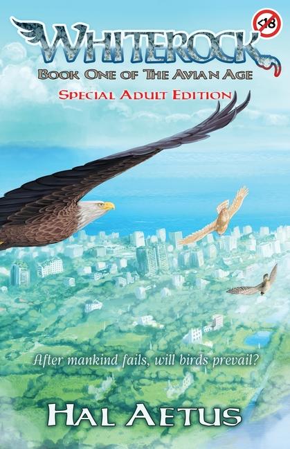 Whiterock: Book One of the Avian Age (Adult Edition) (Adult)